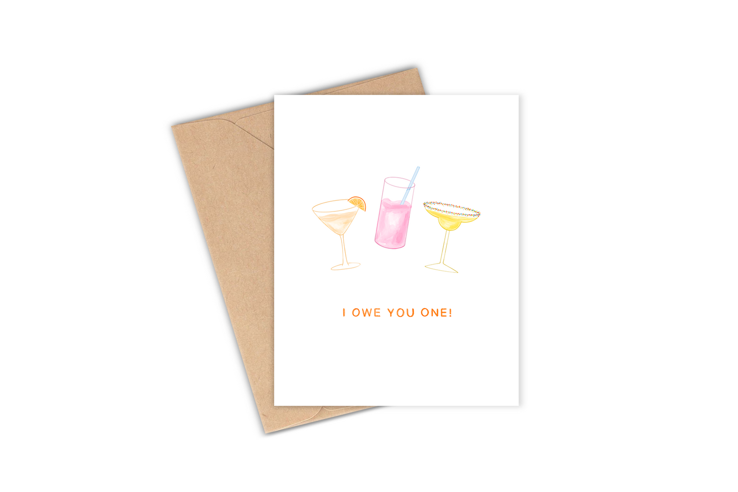 You want to know the best way to thank your friend? With a drink and a hand written card of course! This thank you card features 3 hand-drawn watercolor cocktails with the phrase "I owe you one!" 