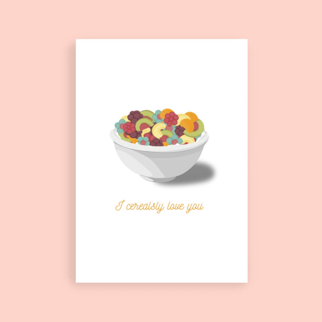 I Cerealsly Love You Greeting Card