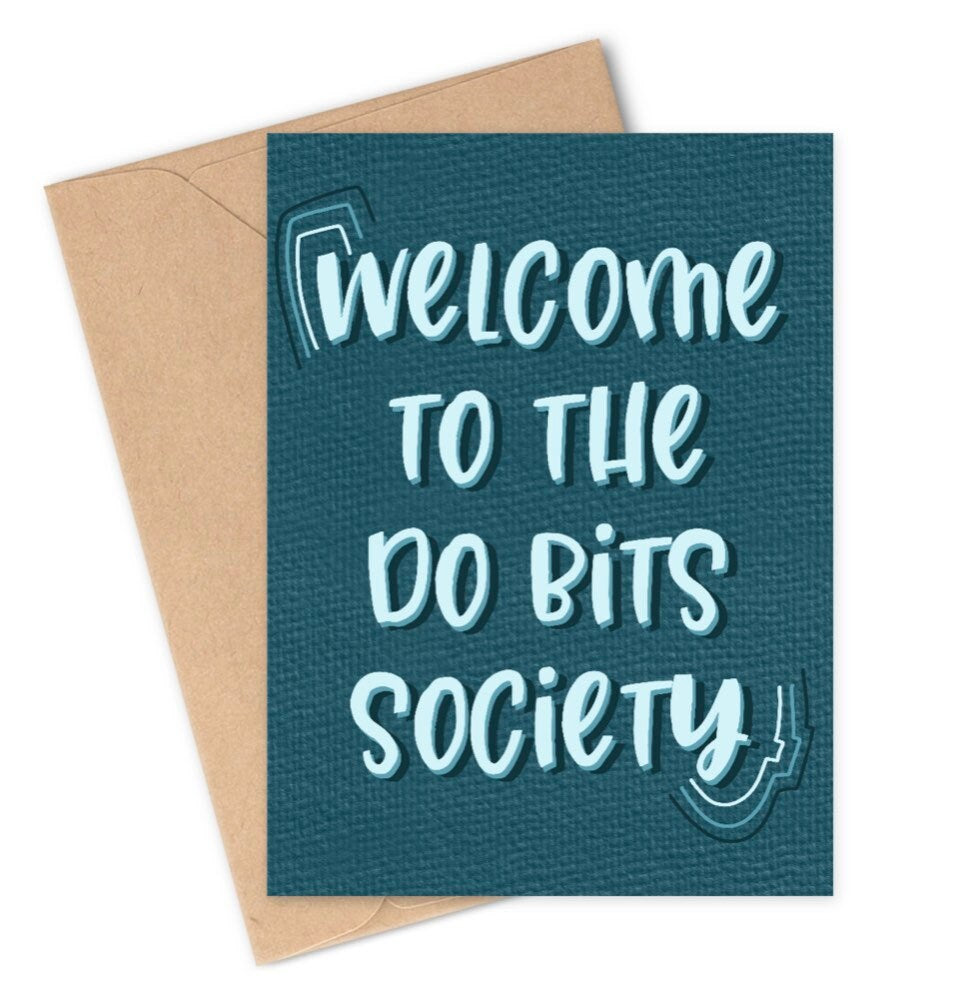 greeting card - welcome to the do bits society large text