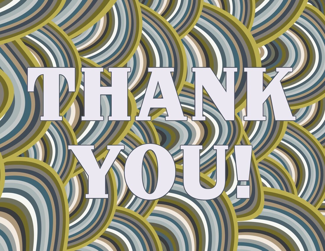 blue nad green striation, curvy abstract pattern card with white bold text saying thank you!