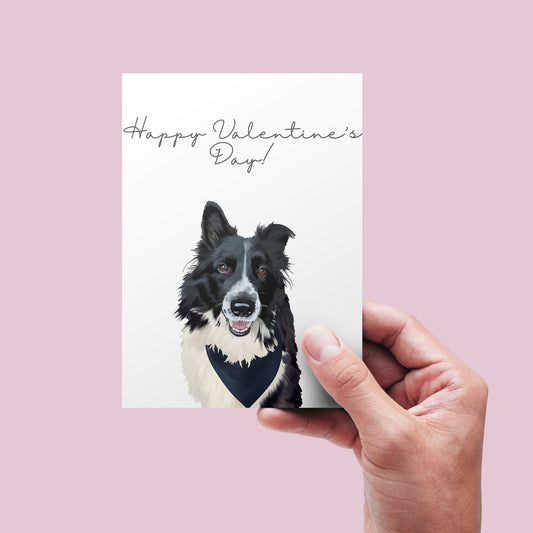 hand-drawn greeting card with a drawing of the cutest border collie dog portrait and text saying happy valentine's day!
